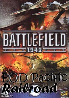 Box art for EOD Pacific Railroad