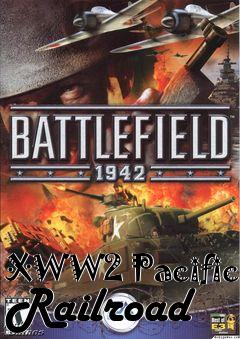 Box art for XWW2 Pacific Railroad