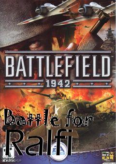 Box art for Battle for Ralfi