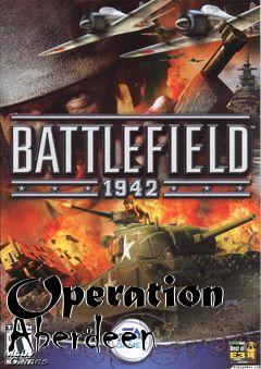 Box art for Operation Aberdeen