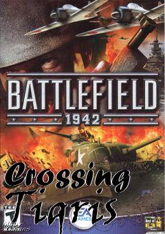 Box art for Crossing Tigris