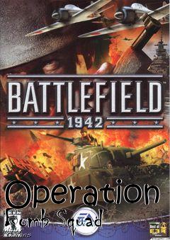 Box art for Operation Bomb Squad