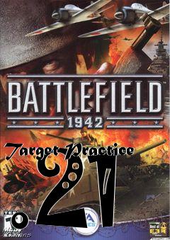 Box art for Target Practice .21