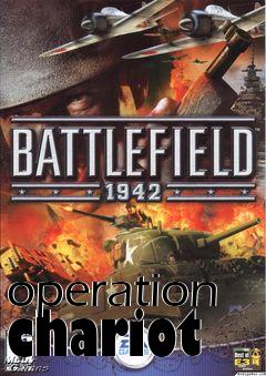 Box art for operation chariot