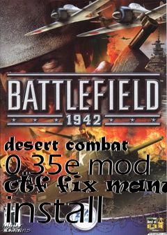 Box art for desert combat 0.35e mod ctf fix manual install