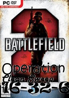 Box art for Operation Clean Sweep 16-32-64