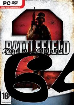 Box art for Road to Jalalabad 64