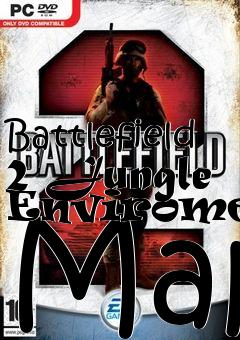 Box art for Battlefield 2 Jungle Enviroment Map