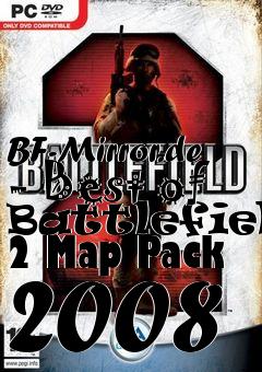 Box art for BF-Mirror.de - Best of Battlefield 2 Map Pack 2008