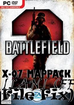 Box art for X-07 MAPPACK [LAN] (FF File Fix)