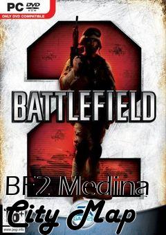 Box art for BF2 Medina City Map