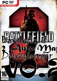 Box art for Battlefield 2 Auto Map Downloader v0.2