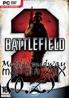 Box art for Modded midway map for AIX (0.2)