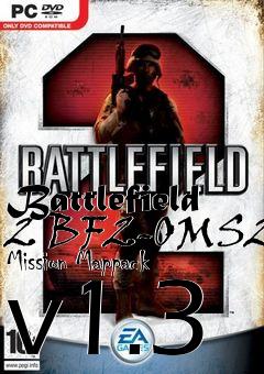 Box art for Battlefield 2 BF2-OMS2 Mission Mappack v1.3