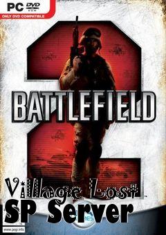 Box art for Village Lost SP Server