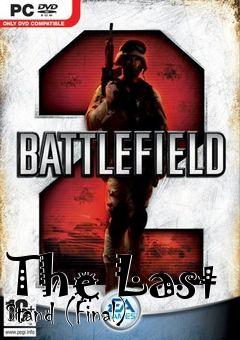 Box art for The Last Stand (Final)