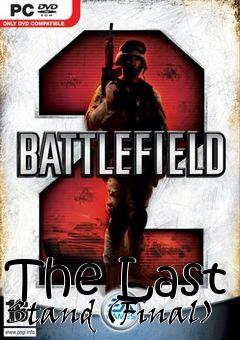 Box art for The Last Stand (Final)