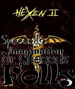 Box art for Speeeeds Imagination or Speeeds Folly