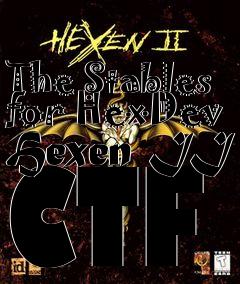 Box art for The Stables for HexDev Hexen II CTF