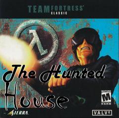 Box art for The Hunted House