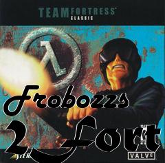 Box art for Frobozzs 2Fort