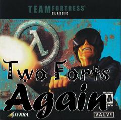 Box art for Two Forts Again