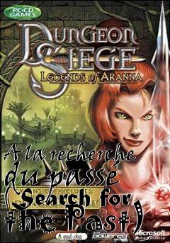 Box art for A la recherche du passé (Search for the Past)