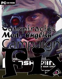 Box art for Conspiracies Mod - English Campaign Fix