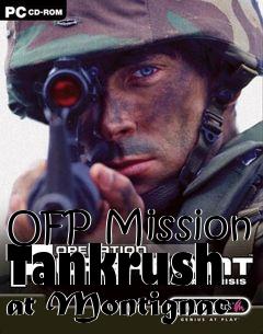 Box art for OFP Mission Tankrush at Montignac