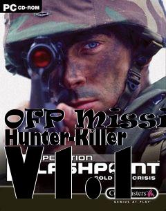 Box art for OFP Mission Hunter-Killer V1.1