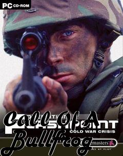 Box art for Call Of A Bullfrog