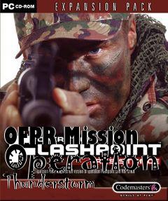 Box art for OFPR Mission Operation Thunderstorm