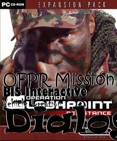 Box art for OFPR Mission BIS Interactive Vehicle Creation Dialog