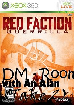 Box art for DM - Room with An Alan (Take 2)