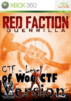 Box art for CTF - Level of Woe CTF Version