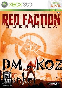 Box art for DM - KOZ Bunker