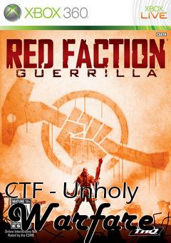 Box art for CTF - Unholy Warfare