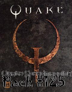 Box art for Quake Speedmapping Pack #125