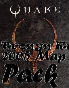 Box art for Tronyn Rune 2005 Map Pack