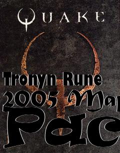 Box art for Tronyn Rune 2005 Map Pack