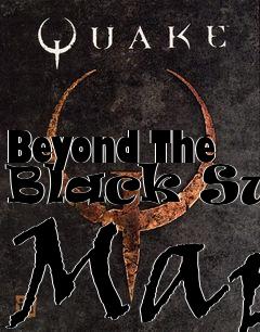 Box art for Beyond The Black Sun Map