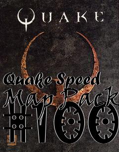 Box art for Quake Speed Map Pack #100