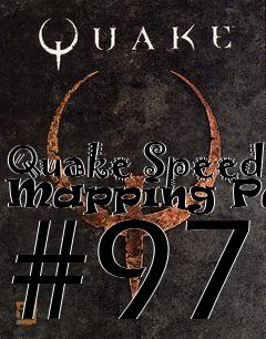 Box art for Quake Speed Mapping Pack #97