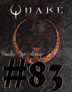 Box art for Quake Speedmap #83