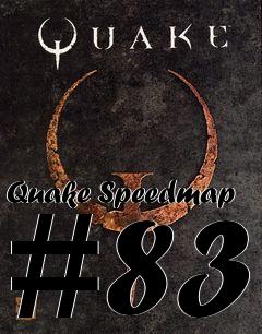 Box art for Quake Speedmap #83