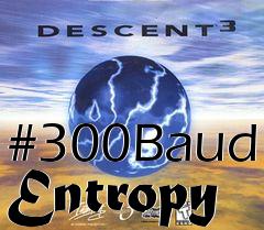 Box art for #300Baud Entropy