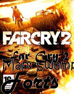 Box art for Far Cry 2 Map: Swamp Forts
