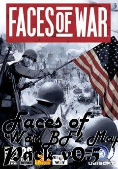 Box art for Faces of War BF2 Map Pack v0.5