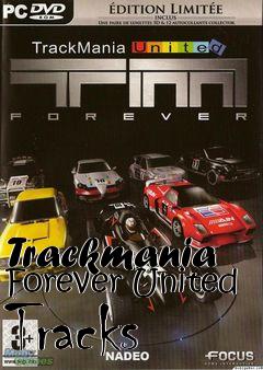 Box art for Trackmania Forever United Tracks