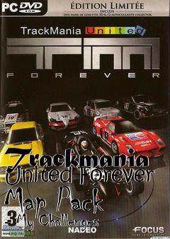 Box art for Trackmania United Forever Map Pack - My Challenges